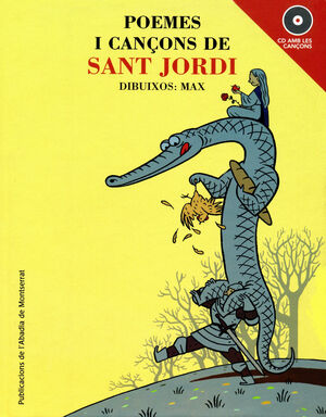 POEMES I CANÇONS DE SANT JORDI (LLIBRE I CD)