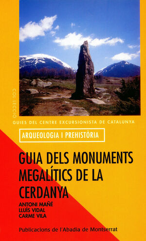 GUIA DELS MONUMENTS MEGALÍTICS DE LA CERDANYA