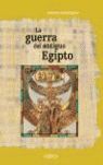 LA GUERRA EN EL ANTIGUO EGIPTO