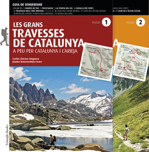 LES GRANS TRAVESSES DE CATALUNYA (VOLUMS 1 I 2)