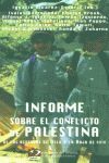 INFORME SOBRE EL CONFLICTO DE PALESTINA