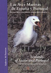 LAS AVES MARINAS DE ESPAÑA Y PORTUGAL / SEABIRDS OF SPAIN AND PORTUGAL