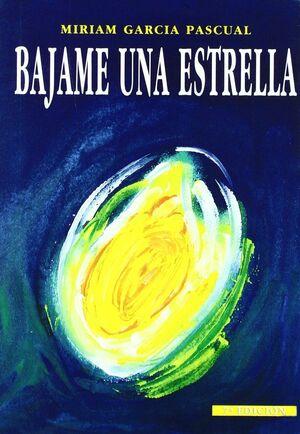 BAJAME UNA ESTRELLA