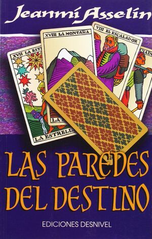 PAREDES DEL DESTINO, LAS