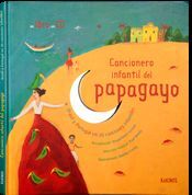 CANCIONERO INFANTIL DEL PAPAGAYO