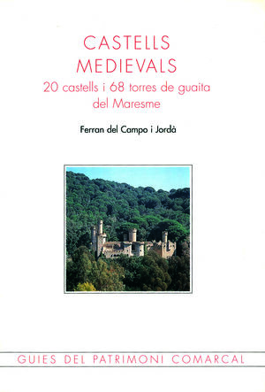 CASTELLS MEDIEVALS