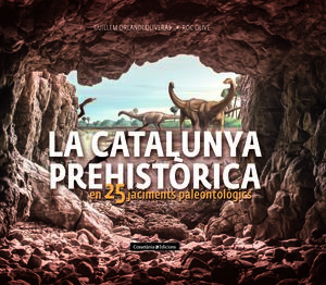 LA CATALUNYA PREHISTÒRICA