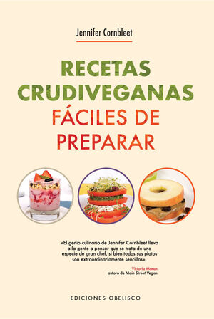 RECETAS CRUDIVEGANAS FÁCILES DE PREPARAR PARA 1 O 2 RACIONES