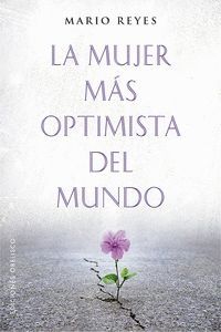 LA MUJER MÁS OPTIMISTA DEL MUNDO