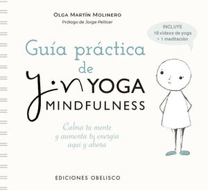 GUÍA PRÁCTICA DE YIN YOGA MINDFULNESS