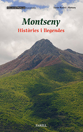 MONTSENY. HISTÒRIES I LLEGENDES