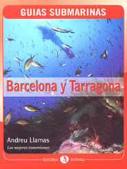 GUÍA SUBMARINA DE BARCELONA Y TARRAGONA