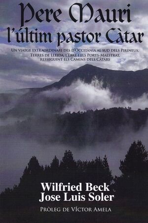 PERE MAURI, L´ULTIM PASTOR CATAR