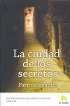 LA CIUDAD DE LOS SECRETOS