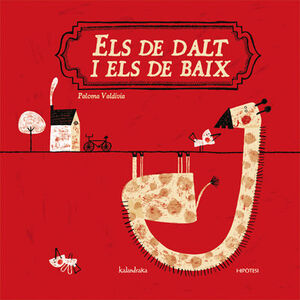 ELS DE DALT I ELS DE BAIX