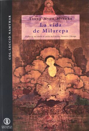 LA VIDA DE MILAREPA