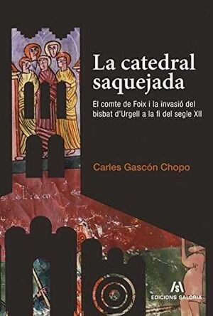 LA CATEDRAL SAQUEJADA