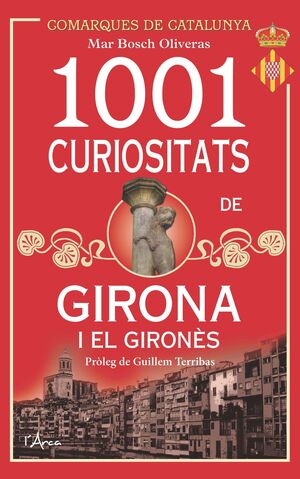1001 CURIOSITATS DEL GIRONÈS