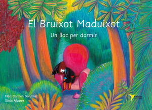 EL BRUIXOT MADUIXOT