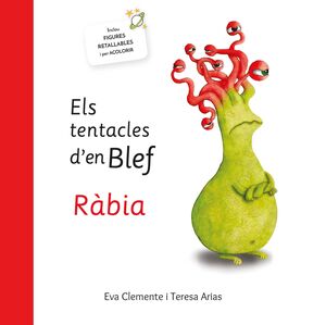 ELS TENTACLES D´EN BLEF RÀBIA