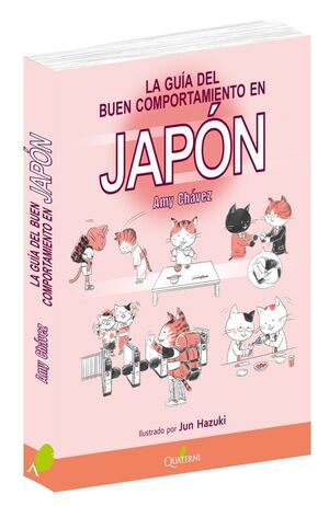 LA GU?ÍA DEL BUEN COMPORTAMIENTO EN JAPÓN?