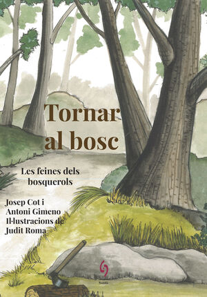 TORNAR AL BOSC