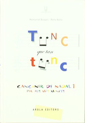 TUNC QUE TAN TUNC