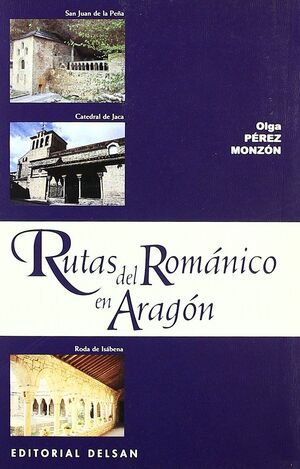 RUTAS DEL ROMÁNICO EN ARAGÓN