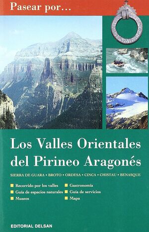 PASEAR POR: VALLES ORIENTALES PIRINEO ARAGONÉS