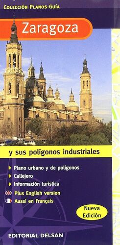 PLANO GUÍA DE ZARAGOZA Y POLÍGONOS