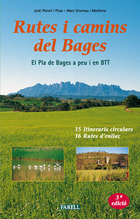 _RUTES I CAMINS DEL BAGES. EL PLA DE BAGES A PEU I EN BTT