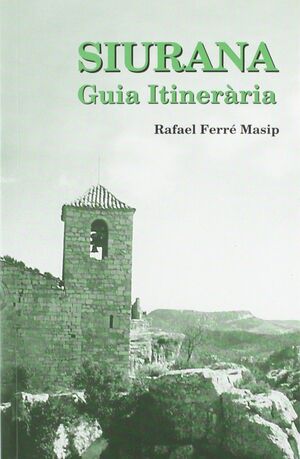 GUIA ITINERÀRIA SIURANA