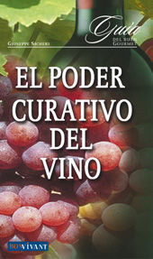 EL PODER CURATIVO DEL VINO