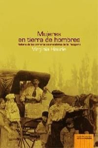 MUJERES EN TIERRAS DE HOMBRES