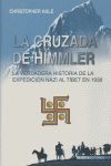 LA CRUZADA DE HIMMLER