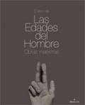 EL LIBRO DE LAS EDADES DEL HOMBRE. OBRAS MAESTRAS