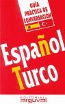 GUÍA PRÁCTICA ESPAÑOL-TURCO