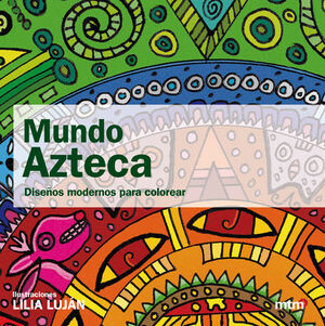 MUNDO AZTECA