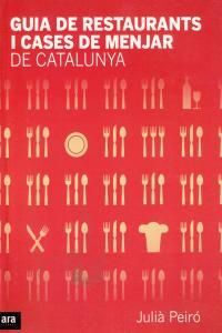 GUIA RESTAURANTS I CASES DE MENJAR DE CATALUNYA