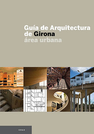 GUÍA DE ARQUITECTURA DE GIRONA