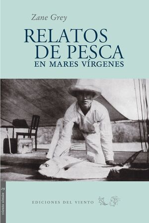 RELATOS DE PESCA EN MARES VÍRGENES