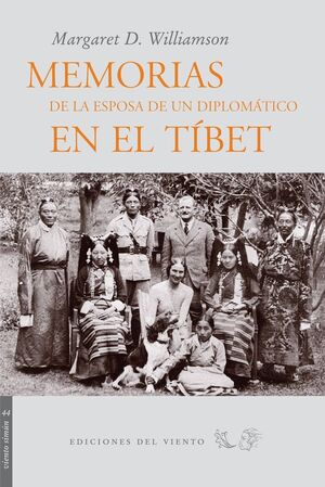 MEMORIAS DE LA ESPOSA DE UN DIPLOMÁTICO EN EL TIBET