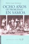 OCHO AÑOS DE PROBLEMAS EN SAMOA