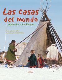 LAS CASAS DEL MUNDO EXPILCADAS A LOS NIÑOS