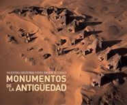 MONUMENTOS DE LA ANTIGÜEDAD. NUESTRA HISTORIA VISTA DESDE EL CIELO