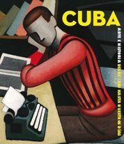 CUBA. ARTE E HISTORIA DESDE 1864 HASTA NUESTROS DÍAS