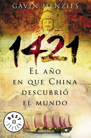 1421: EL AÑO EN QUE CHINA DESCUBRIÓ EL MUNDO