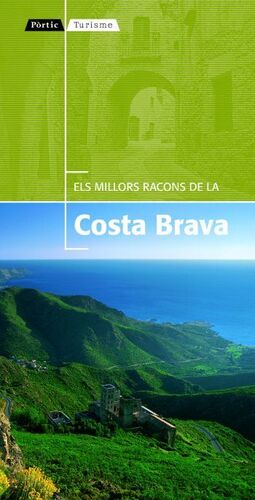 ELS MILLORS RACONS DE LA COSTA BRAVA