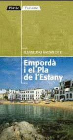 ELS MILLORS RACONS DE L'EMPORDÀ I  EL PLA DE L'ESTANY