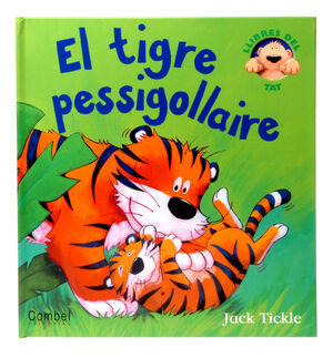 EL TIGRE PESSIGOLLAIRE